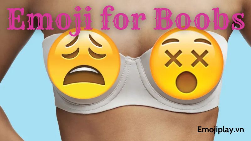 Emoji for Boobs