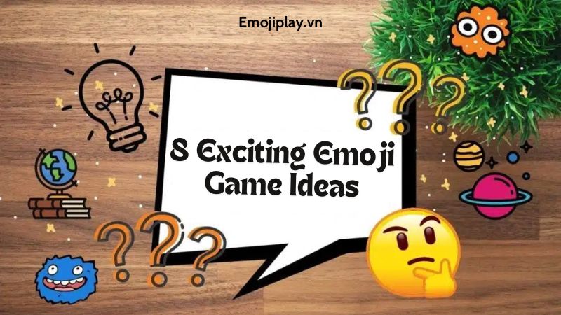 8 Exciting Emoji Game Ideas